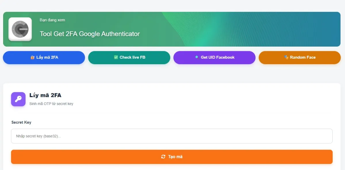 Hướng dẫn dán mã 2FA vào công cụ Get 2FA của ACC2FA.VN để lấy mã 6 số